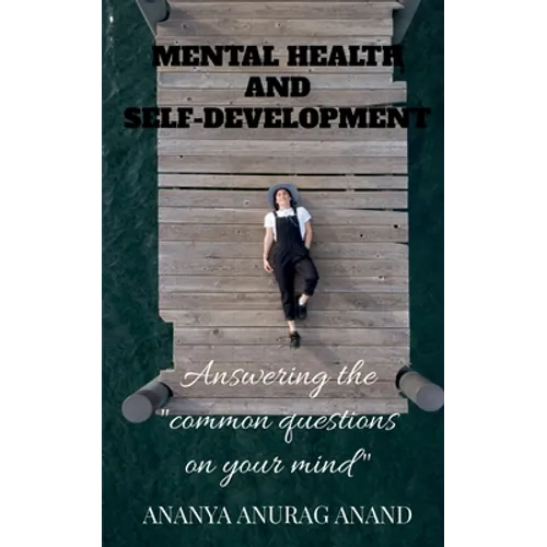 Mental Health and Self-Development - Paperback
