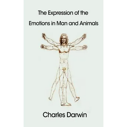 The Expression of the Emotions in Man and Animals - Hardcover
