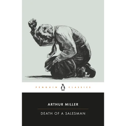 Death of a Salesman: Certain Private Conversations in Two Acts and a Requiem - Paperback