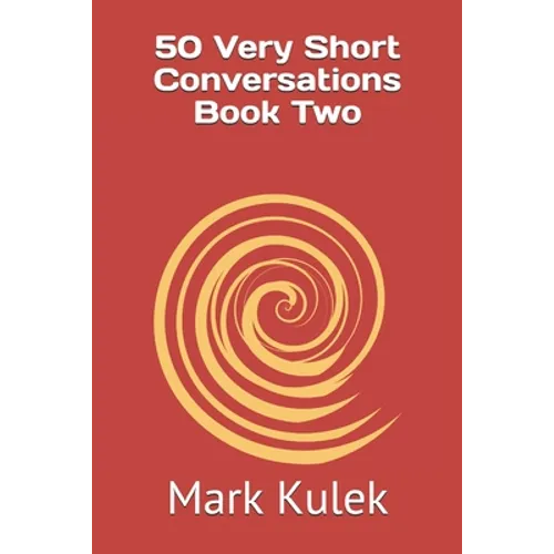 50 Very Short Conversations Book Two - Paperback