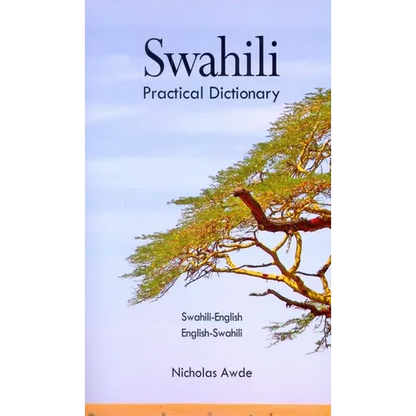 Swahili-English/English-Swahili Practical Dictionary - Paperback
