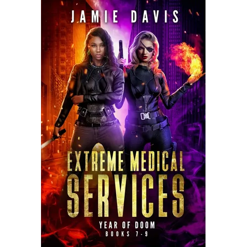 Extreme Medical Services Box Set Vol 7-9: The Year of Doom - Paperback