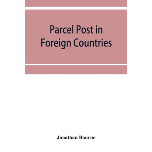 Parcel post in foreign countries - Paperback