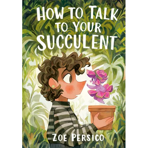How to Talk to Your Succulent - Hardcover