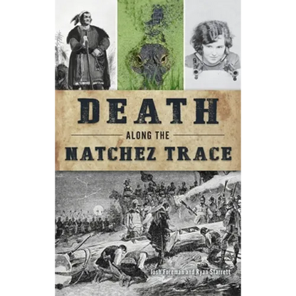 Death Along the Natchez Trace - Hardcover