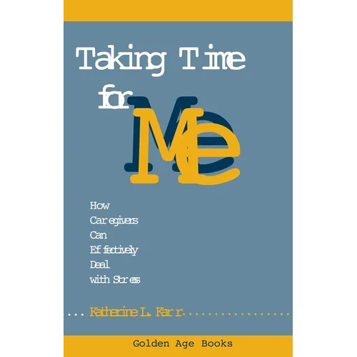 Taking Time for Me - Paperback