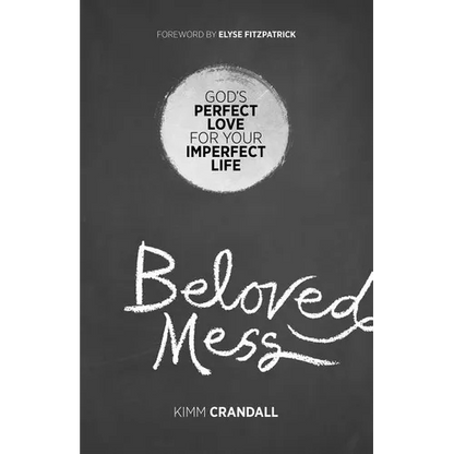Beloved Mess - Paperback