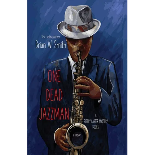 One Dead Jazzman (A Sleepy Carter Mystery - Book 7) - Paperback