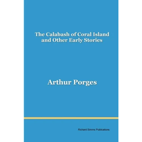The Calabash of Coral Island and Other Early Stories - Paperback
