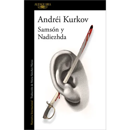 Samson Y Nadezhda / The Silver Bone - Paperback