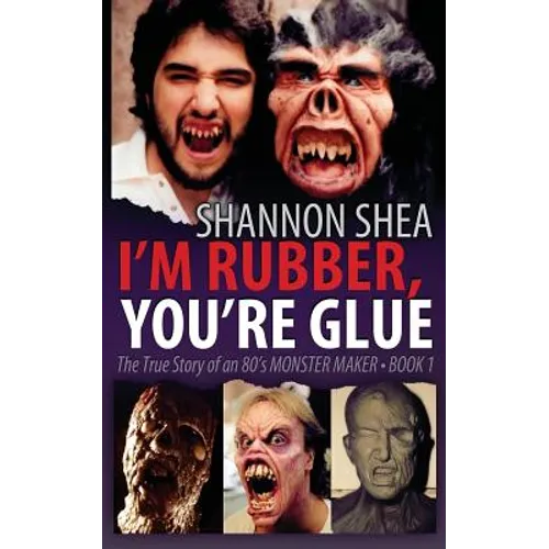 I'm Rubber, You're Glue - Paperback