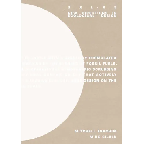 XXL-XS: New Directions on Ecological Design - Paperback