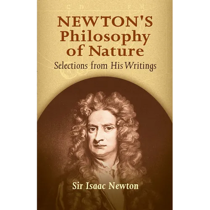 Newton's Philosophy of Nature: Selections from His Writings - Paperback