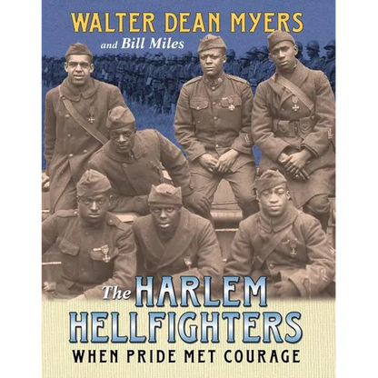 The Harlem Hellfighters: When Pride Met Courage - Paperback