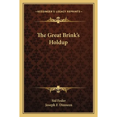 The Great Brink's Holdup - Paperback