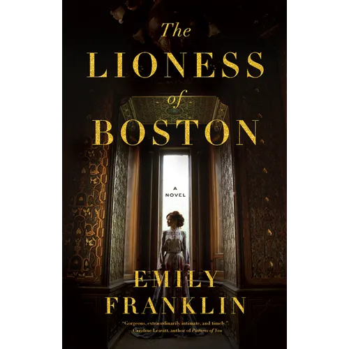 The Lioness of Boston - Hardcover