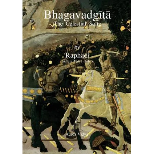Bhagavadgita: The Celestial Song - Paperback