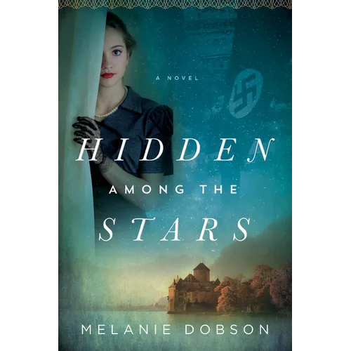 Hidden Among the Stars: A Time-Slip Mystery of Lost Treasure and Long-Buried Secrets - Paperback