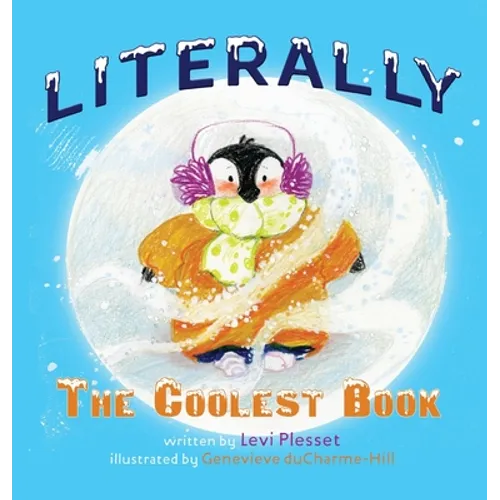 Literally The Coolest Book - Hardcover