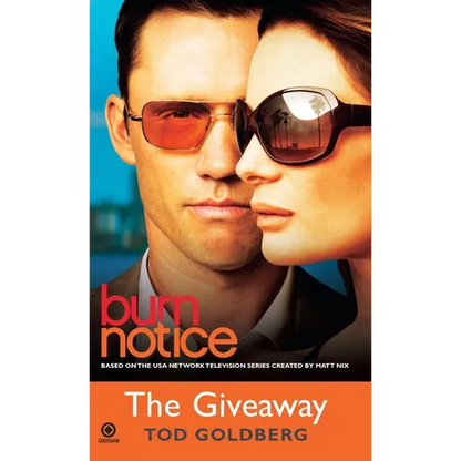 Burn Notice: the Giveaway - Mass Market Paperbound
