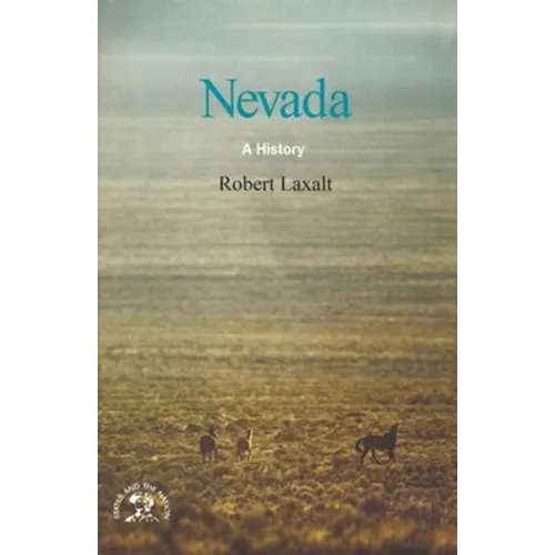 Nevada: A Bicentennial History - Paperback