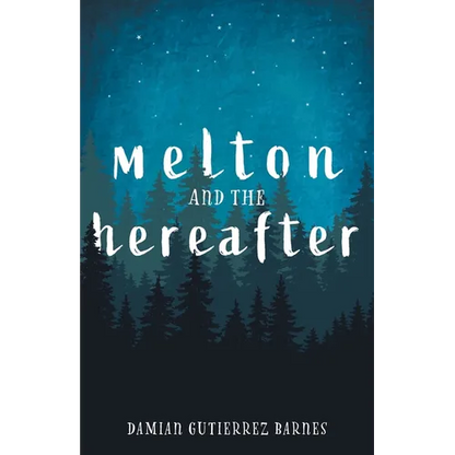 Melton and the Hereafter - Paperback