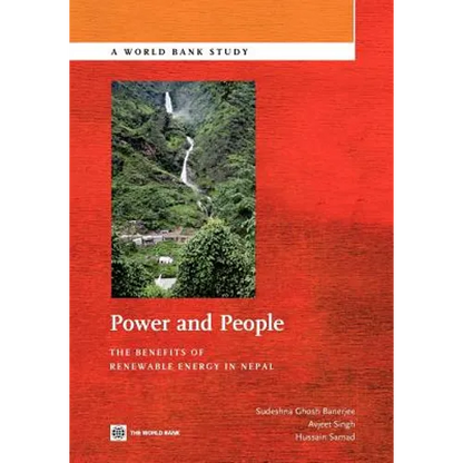 Power and People: The Benefits of Renewable Energy in Nepal - Paperback
