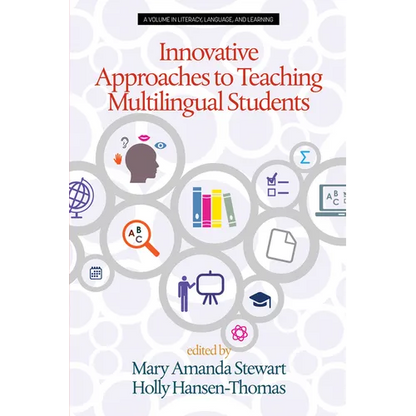 Innovative Approaches to Teaching Multilingual Students - Hardcover