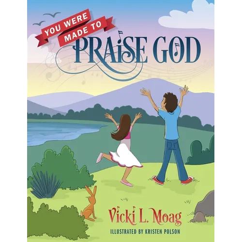 You Were Made To Praise God - Paperback