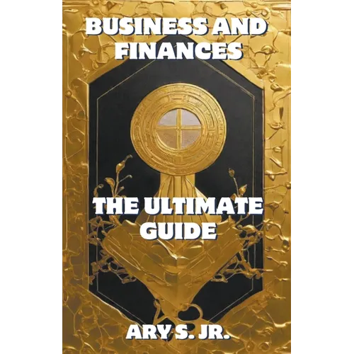Business and Finance The Ultimate Guide - Paperback