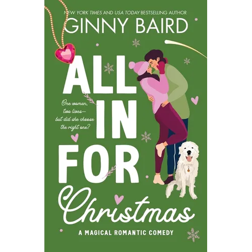 All in for Christmas: A Magical Romantic Comedy - Paperback