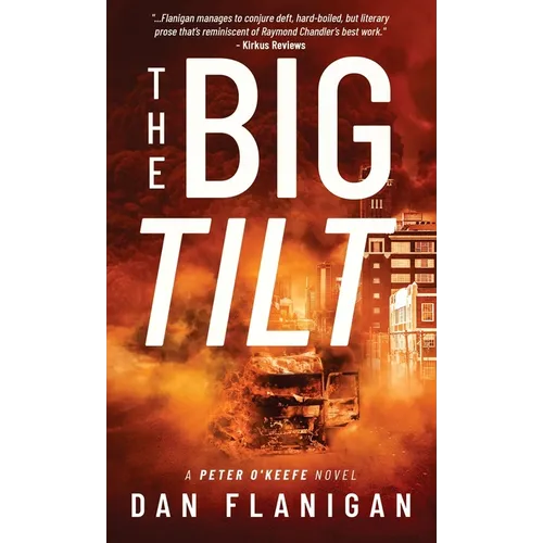 The Big Tilt - Hardcover