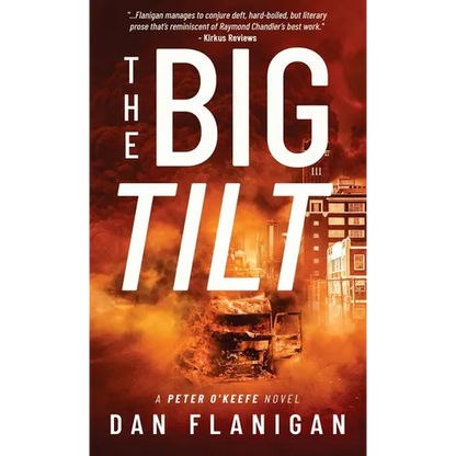 The Big Tilt - Hardcover