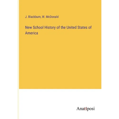 New School History of the United States of America - Paperback