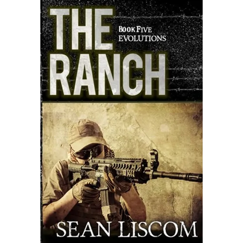 The Ranch: Evolutions - Paperback