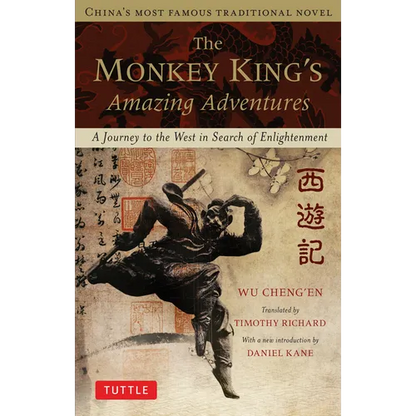 The Monkey King's Amazing Adventures: A Journey to the West in Search of Enlightenment. China's Most Famous Traditional Novel - Paperback