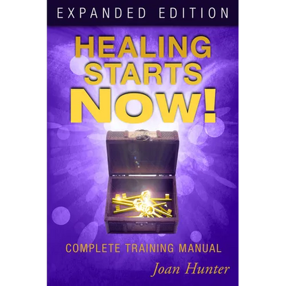 Healing Starts Now!: Complete Training Manual - Paperback