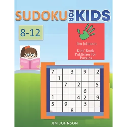 Sudoku for Kids 8-12 -Sudoku easy puzzles to beat stress and anxiety, Sudoku hard and Sudoku Extreme Puzzles for your brain -7 - Paperback