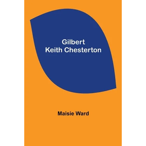 Gilbert Keith Chesterton - Paperback