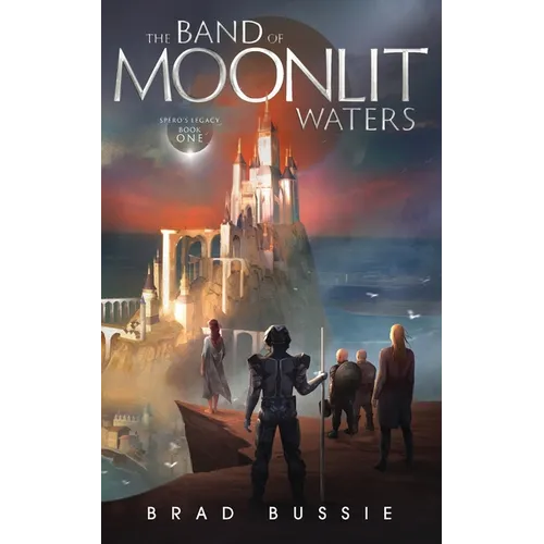 The Band of Moonlit Waters - Paperback
