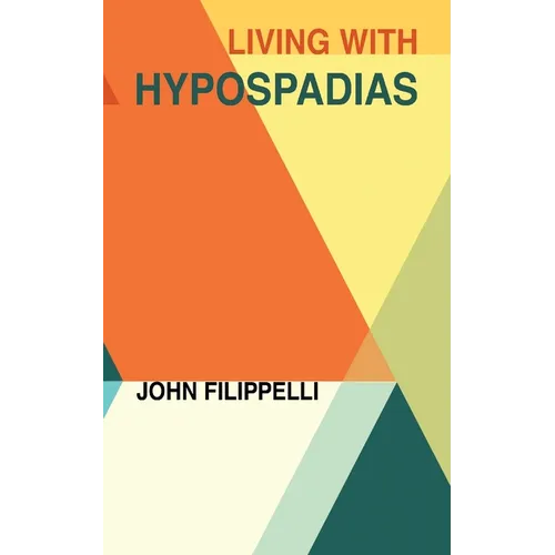Living With Hypospadias - Paperback