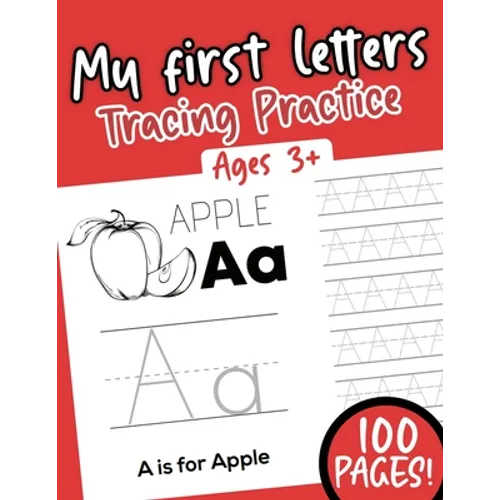 My first Letters Tracing Practice: Alphabet Ages 3+ 100 pages - Paperback