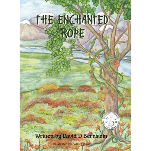 The Enchanted Rope - Hardcover