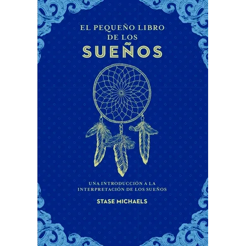 Pequeño Libro de Los Sueños, El - Paperback