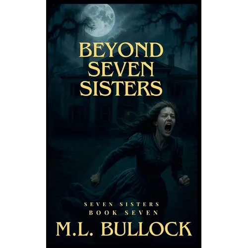 Beyond Seven Sisters - Paperback