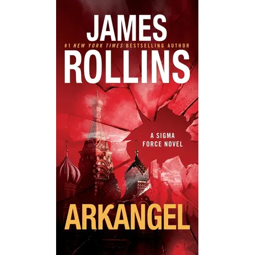 Arkangel: A SIGMA Force Novel - Paperback
