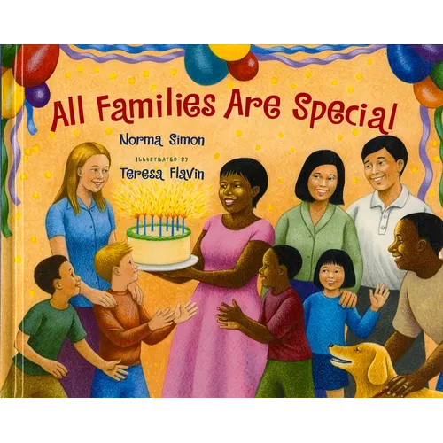All Families Are Special - Hardcover