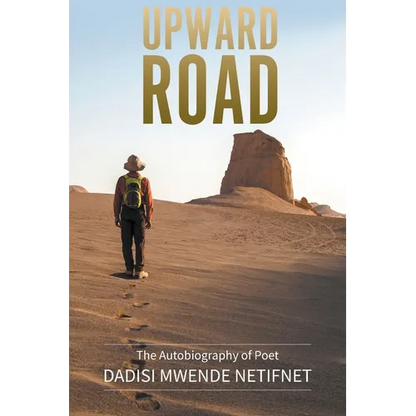 Upward Road: The autobiography of Poet - Paperback