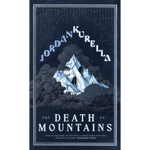 The Death of Mountains - Paperback