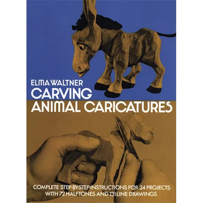 Carving Animal Caricatures - Paperback